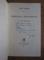 Radu Albala - Fapturile paradisului (cu autograful autorului)