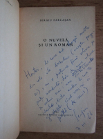 Sergiu Farcasan - O nuvela si un roman (cu autograful autorului)