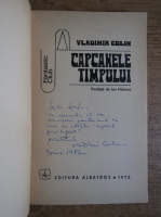 Vladimir Colin - Capcanele timpului (cu autograful autorului)
