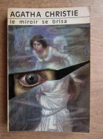 Agatha Christie - Le miroir se brisa