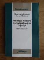 Carmen Moldovan - Prescriptia extinctiva si principalele actiuni in justitie