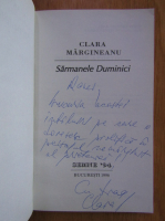  Clara Margineanu - Sarmanele duminici (cu autograful autoarei)