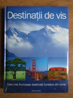 Anticariat: Destinatii de vis (ghid de calatorie)