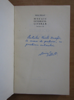 Dinu Pillat - Mozaic istorico-literar, secolul XX (cu autograful autorului)
