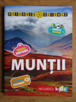Discover science - Muntii