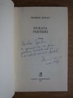 Dumitru Matala - Durata partidei (cu autograful autorului)