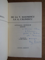 Eugen Simion - De la T. Maiorescu la G. Calinescu. Antologia criticilor romani (2 volume, cu autograful lui Eugen Simion)