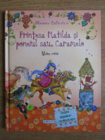 Florencia Cafferata - Printesa Matilda si poneiul sau, Caramelo (contine stickere)