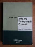 Anticariat: Gabriel Boroi - Drept civil. Partea generala. Persoanele