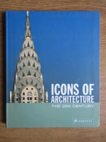 Icons of architecture. The 20th century