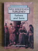 Ivan Sergeyevich Turgenev - Fathers and sons