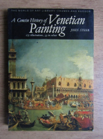 John Steer - A concise history of venetian painting