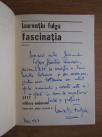 Laurentiu Fulga - Fascinatia (cu autograful autorului)