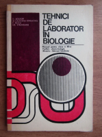 O. Boldor - Tehnici de laborator in biologie