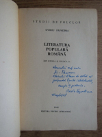 Ovidiu Papadima - Literatura populara romana (cu autograful autorului)
