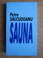 Petre Salcudeanu - Sauna