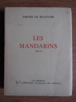 Simone de Beauvoir - Les Mandarins (volumul 3)