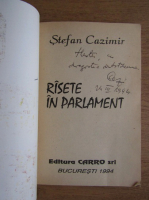 Stefan Cazimir - Rasete in Parlament (cu autograful autorului)