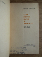 Victor Kernbach - Tara dintre zapezi si portocali (cu autograful autorului)