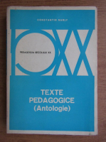 Anticariat: Constantin Narly - Pedagogia secolului XX. Texte pedagogice