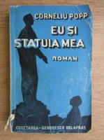 Corneliu Popp - Eu si statuia mea (1941)