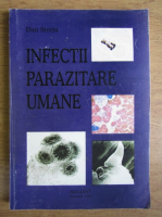 Dan Steriu - Infectii parazitare umane