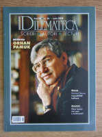 Dilemateca. Interviu Orhan Pamuk, anul 3, nr. 25, iunie 2008