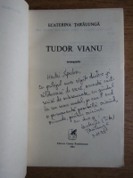 Ecaterina Taralunga - Tudor Vianu (cu autograful autoarei)