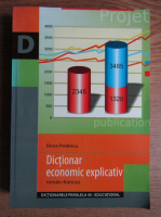 Anticariat: Elena Predescu - Dictionar economic explicativ roman-francez