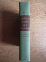 Ernst Mayr - Animal species and evolution