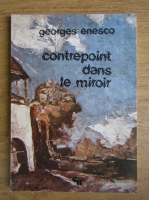 Georges Enesco - Contrepoint dans le miroir
