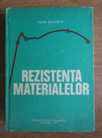Ioan Deutsch - Rezistenta materialelor