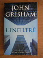John Grisham - L'infiltre