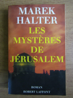 Marek Halter - Les mysteres de Jerusalem
