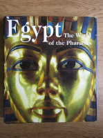 Matthias Seidel - Egypt, the world of the pharaohs