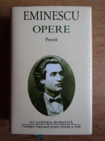 Mihai Eminescu - Opere. Poezii (Academia Romana)