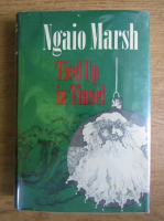 Ngaio Marsh - Tied up in Tinsel 