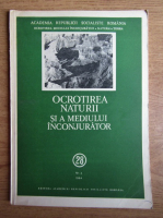 Nicolae Botnariuc - Revista Academia Romana, Ocrotirea naturii si a mediului inconjurator 28, nr. 2, 1984