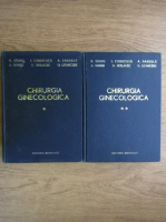 Panait Sirbu, I. Chiricuta, A. Pandele - Chirurgia ginecologica (2 volume)