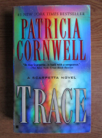 Patricia Cornwell - Trace