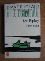 Patricia Highsmith - Monsieur Ripley
