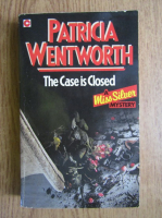 Patricia Wentworth - The case is closed