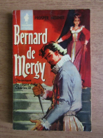 Prosper Merimee - Bernard de Mergy. Chronique du regne de Charles IX