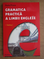 Anticariat: Rada Proca - Gramatica practica a limbii engleze. Verbul (volumul 2)