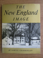Samuel Chamberlain - The New England image