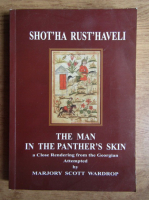 Shotha Rusthaveli - The man in the panther's skin