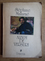 Anticariat: Stephane Mallarme - Album de versuri