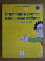 Susanna Nocchi - Grammatica pratica della lingua italiana