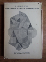 V. B. Lidski - Problemas de matematicas elementales