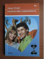 Anne Evans - Logodna prin corespondenta